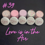 LOVE IS IN THE AIR ACRYLICS