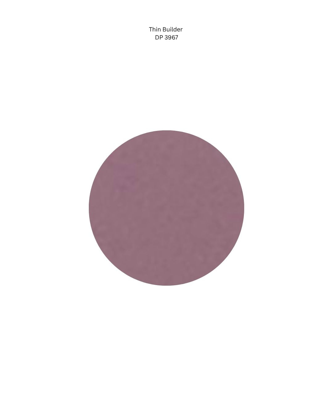 Thin Builder Gel DP3967